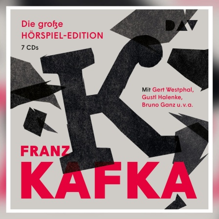 Die große Hörspiel-Edition von Franz Kafka