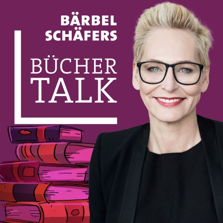 Bärbel Schäfers Bücher-Talk