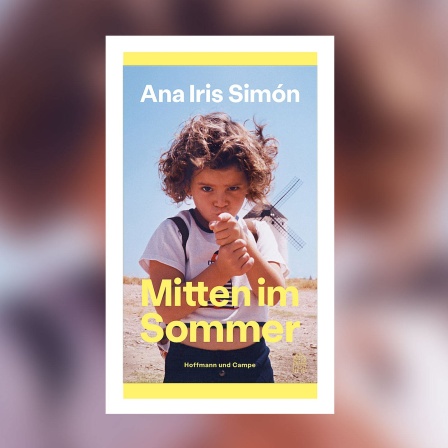 Ana Iris Simón - Mitten im Sommer