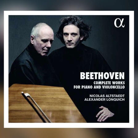 CD-Cover: Nicolas Altstaedt und Alexander Lonquich: Ludwig van Beethoven: Cellosonaten Nr.1-5