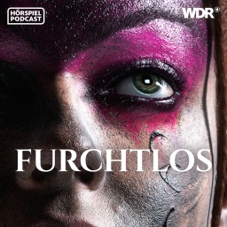 Furchtlos - Hörspiel-Serien über starke Frauen der Geschichte