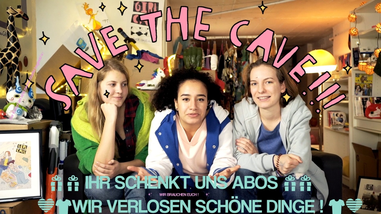 GIRL CAVE BRAUCHT EUCH! ? SAVE THE CAVE!!! #1
