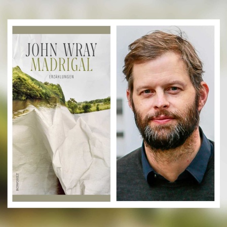 John Wray - Madrigal