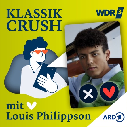 Louis Philippson (@lockerlouis) ist zu Gast im WDR-3-Podcast "Klassik Crush"