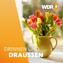 WDR 4 Drinnen und Draußen