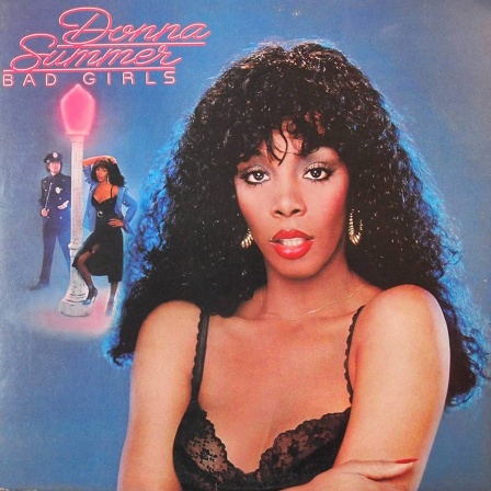 Plattencover von Donna Summers Album &#034;Bad Girls&#034;.